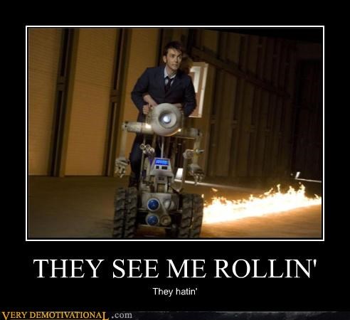 THEY SEE ME ROLLIN'