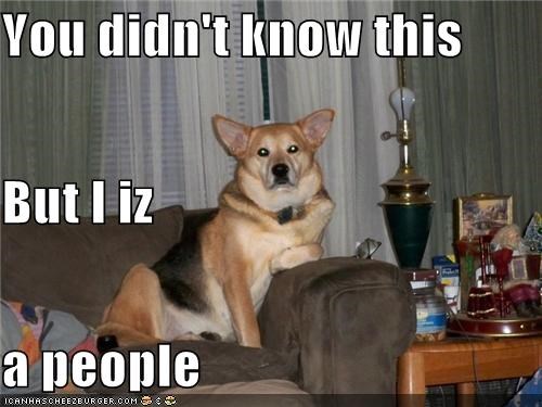 You didn't know this But I iz a people