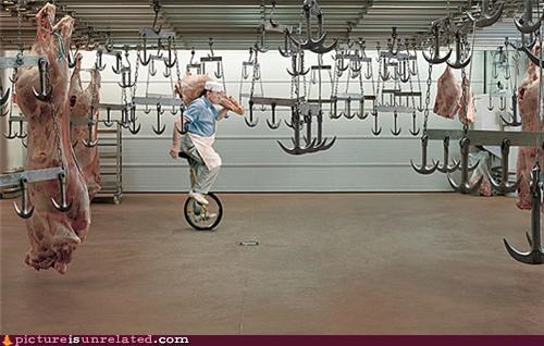 The Unicycle Butchery!