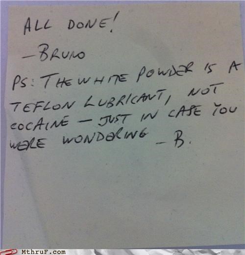 I Wish You Would Have Told Me Five Minutes Ago, Bruno