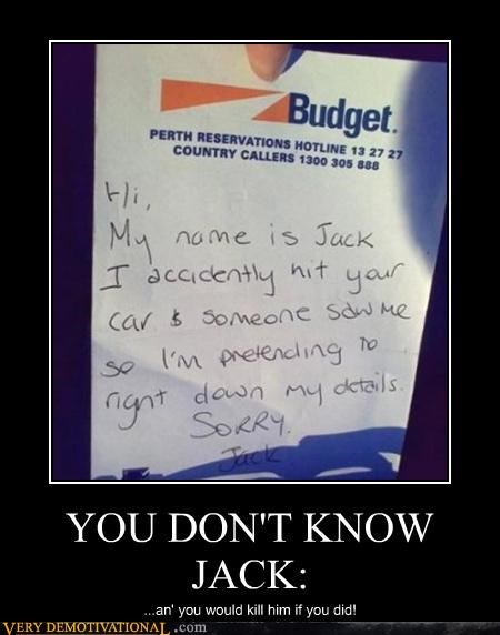 YOU DON'T KNOW JACK: