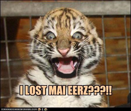 I LOST MAI EERZ???!!