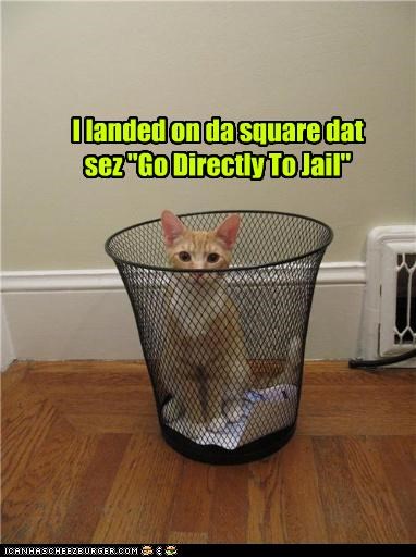 I landed on da square dat sez "Go Directly To Jail"