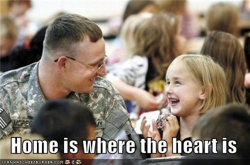 Home is where the heart is