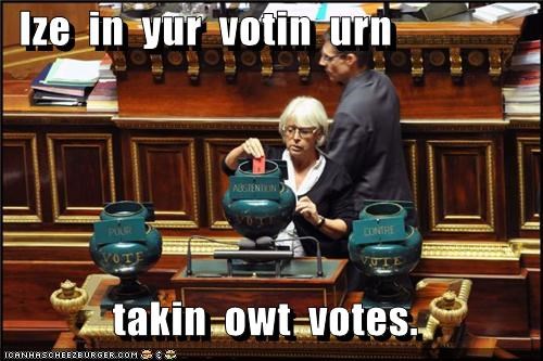 Ize  in  yur  votin  urn               takin  owt  votes.