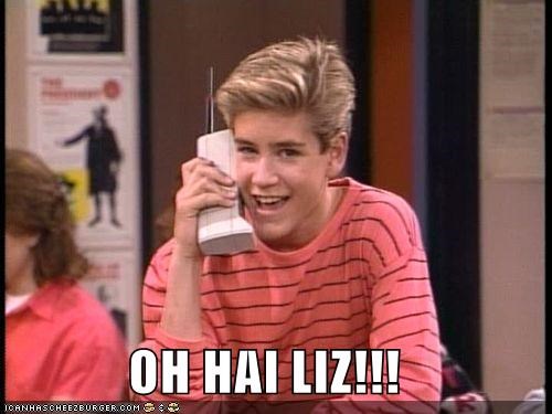 OH HAI LIZ!!!