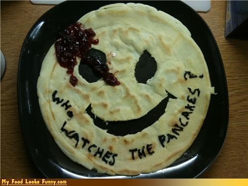 Who Watches the Pancakes?