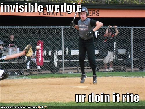 invisible wedgie  ur doin it rite