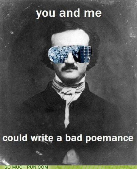 Bad Poemance