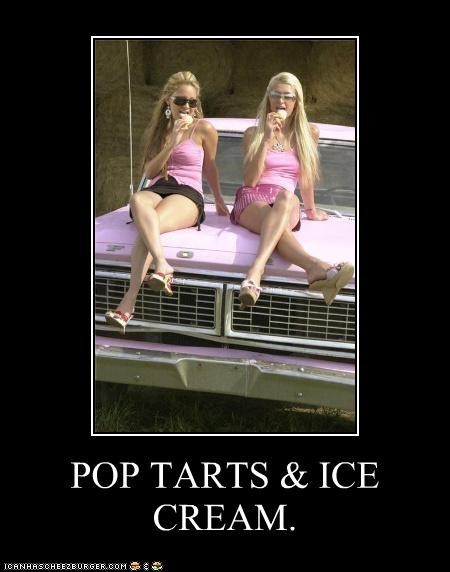 POP TARTS & ICE CREAM.