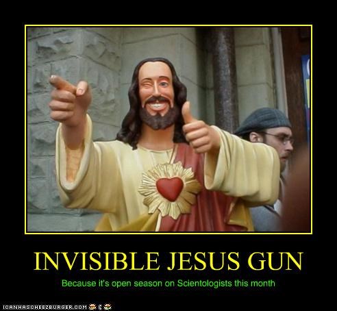 INVISIBLE JESUS GUN