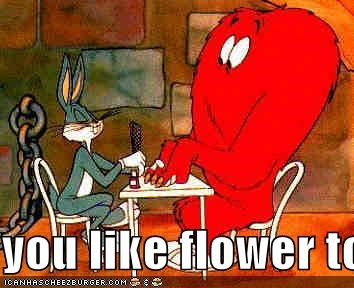you like flower too?