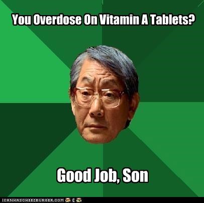 High Expectations Asian Father: Overdose