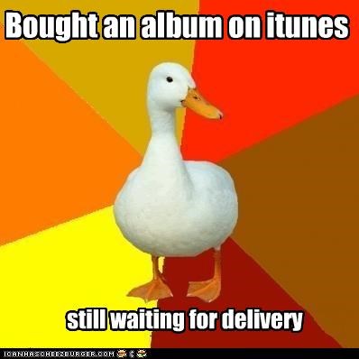 Technologically Impaired Duck: iTunes Store