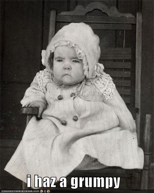 Grumpy: I Haz It