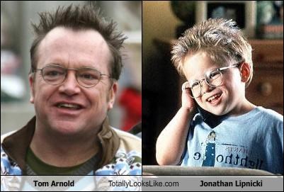 Tom Arnold Totally Looks Like Jonathan Lipnicki