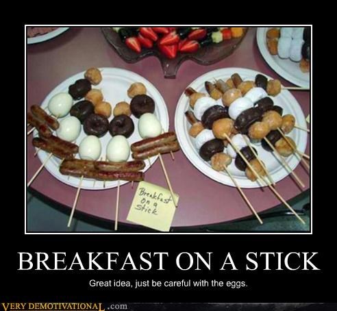 BREAKFAST ON A STICK