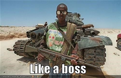 Like a boss