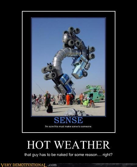 HOT WEATHER