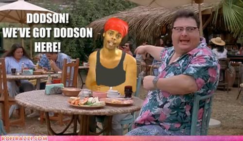 We Got Dodson Here!