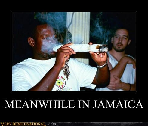 MEANWHILE IN JAMAICA