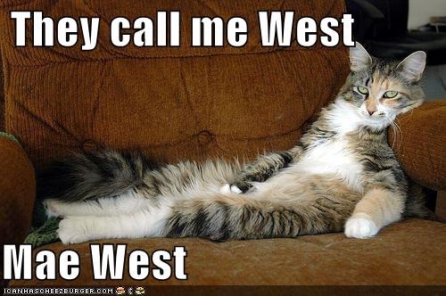 They call me West  Mae West
