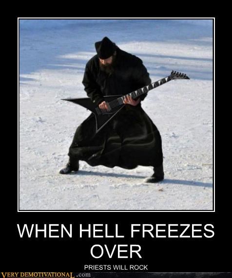 WHEN HELL FREEZES OVER