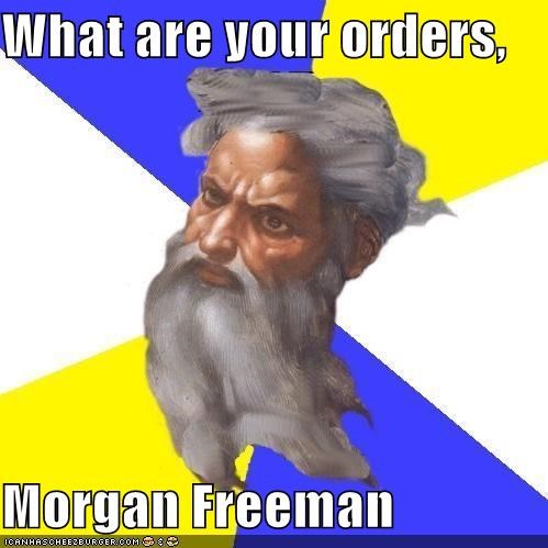 Lol God: What Are Your Orders