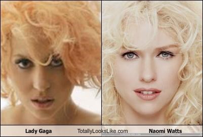 Lady Gaga Totally Looks Like Naomi Watts
