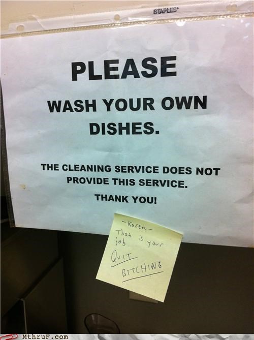 Isn't That What A Cleaning Service Is?