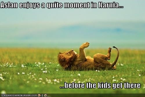 Aslan enjoys a quite moment in Narnia...  ...before the kids get there