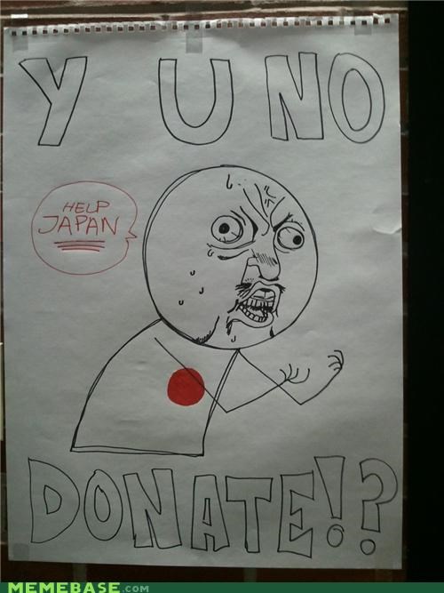 The Interwebs Is Leaking: Y U No Donate?