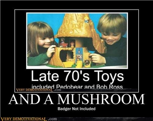 AND A MUSHROOM