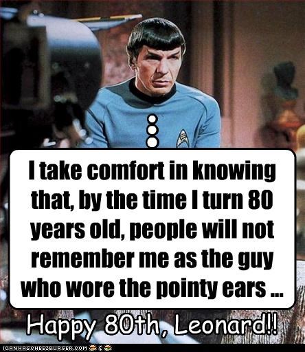Happy Birthday Leonard Nimoy!