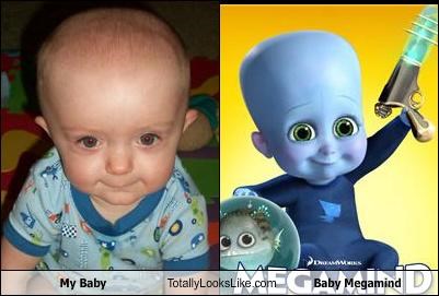 My Baby Totally Looks Like Baby Megamind