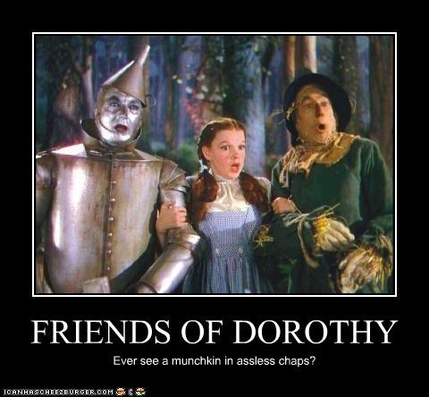 FRIENDS OF DOROTHY