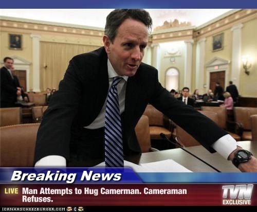 Breaking News - Man Attempts to Hug Camerman. Cameraman Refuses.