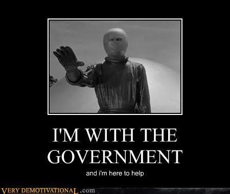 I'M WITH THE GOVERNMENT