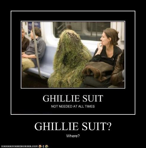 GHILLIE SUIT?
