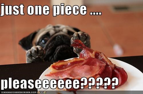 just one piece ....  pleaseeeeee?????