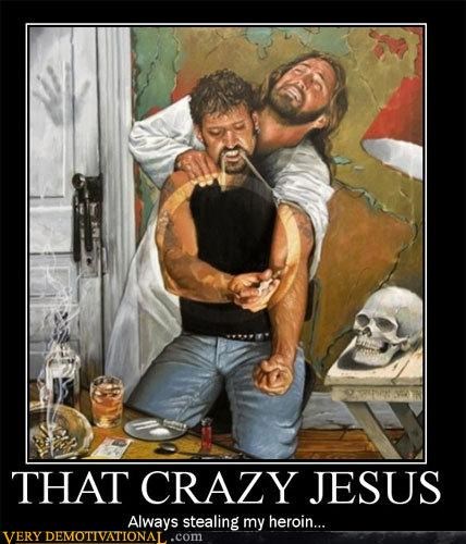 THAT CRAZY JESUS