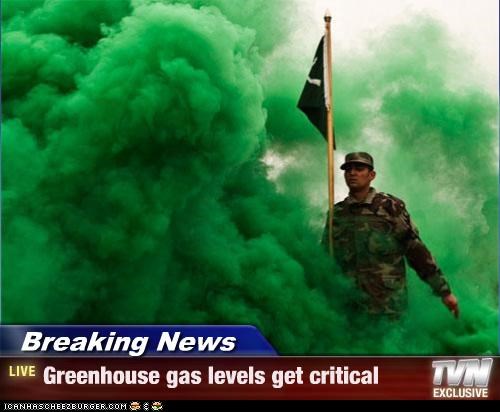 Breaking News - Greenhouse gas levels get critical