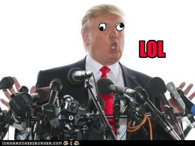 Trump LOL