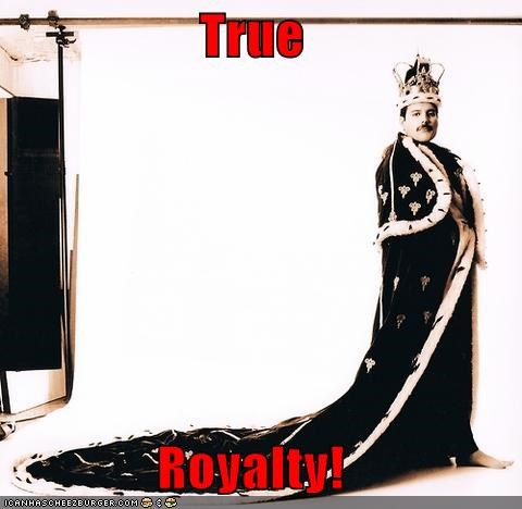 True Royalty!