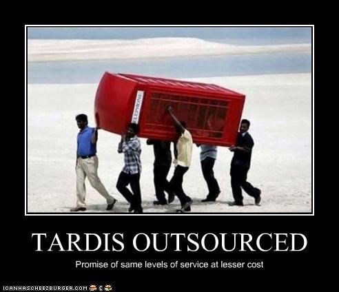 TARDIS OUTSOURCED