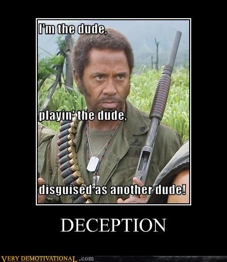 Very Demotivational: DECEPTION
