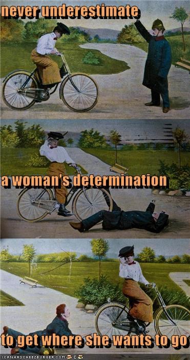 Outta My Way I Have Woman Things To Do!