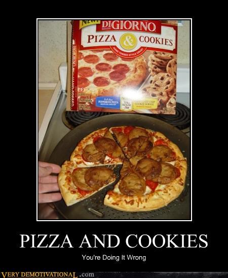 PIZZA AND COOKIES
