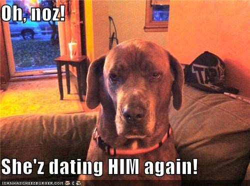 Oh, noz!  She'z dating HIM again!