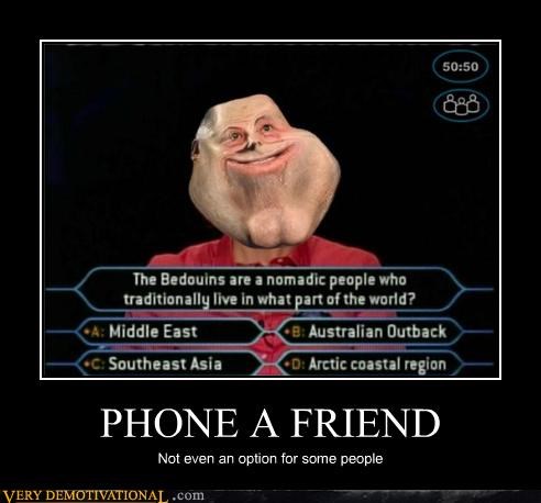 PHONE A FRIEND